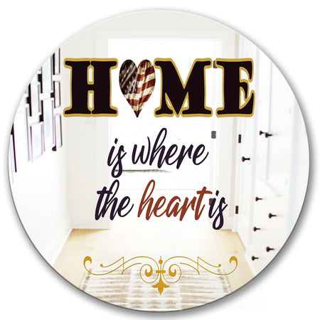 Home Is Where The Heart Is - Cabin and Lodge Mirror - Round Wall Mirror