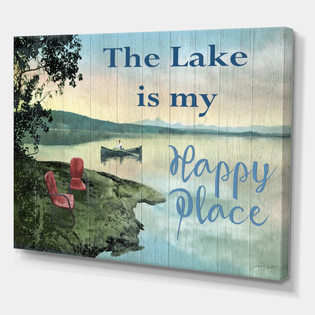 The Lake is My Happy Place - Lake House Canvas Wall Art