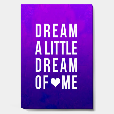 Dream a Little Dream of Me - Cottage Canvas Wall Art