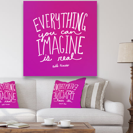Everything You Can Image Is Real - Cottage Canvas Artwork