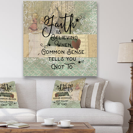 Faith is Believeing - Cottage Canvas Wall Art