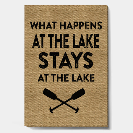 Stays At The Lake - Lake House Canvas Wall Art