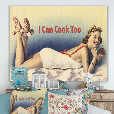 I Can Cook Too - Cottage Premium Canvas Wall Art