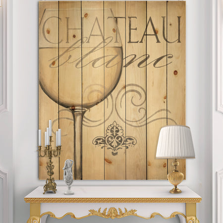 French Chateau White Wine II - Food and Beverage Print on Natural Pine Wood
