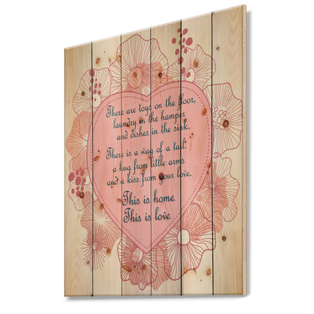 This is home. This is Love. Pink floral heart - Textual Entrance Art on Wood Wall Art