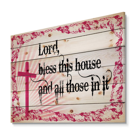Lord Bless this house and all those in it. Pink Cross - Textual Entrance Art on Wood Wall Art