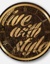 Gold Glam Live with Style Quotes - Glam Large Wall CLock