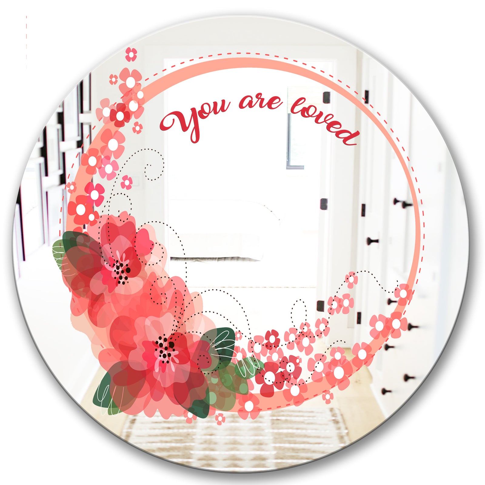 You Are Loved. Flower Wreath - Cabin and Lodge Mirror - Round Wall Mirror