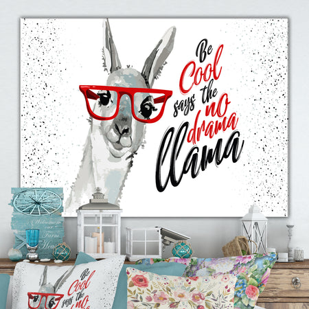 Be cool says the no drama Llama - Cottage Canvas Wall Art