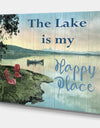 The Lake is My Happy Place - Lake House Canvas Wall Art