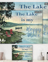 The Lake is My Happy Place - Lake House Canvas Wall Art