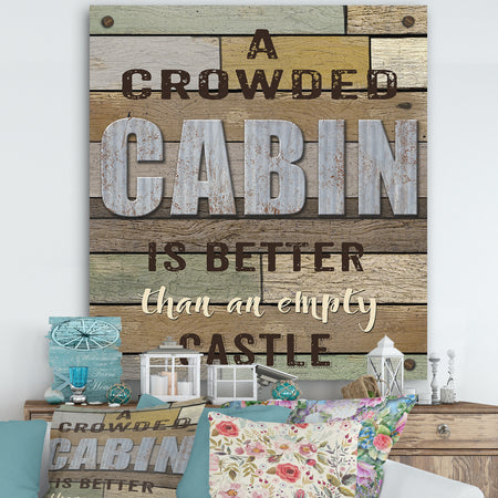 Crowded Cabin Wood Sign - Cottage Canvas Wall Art