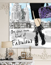 Be Your Own Kind Of Fabulous - Fashion Gallery-wrapped Canvas