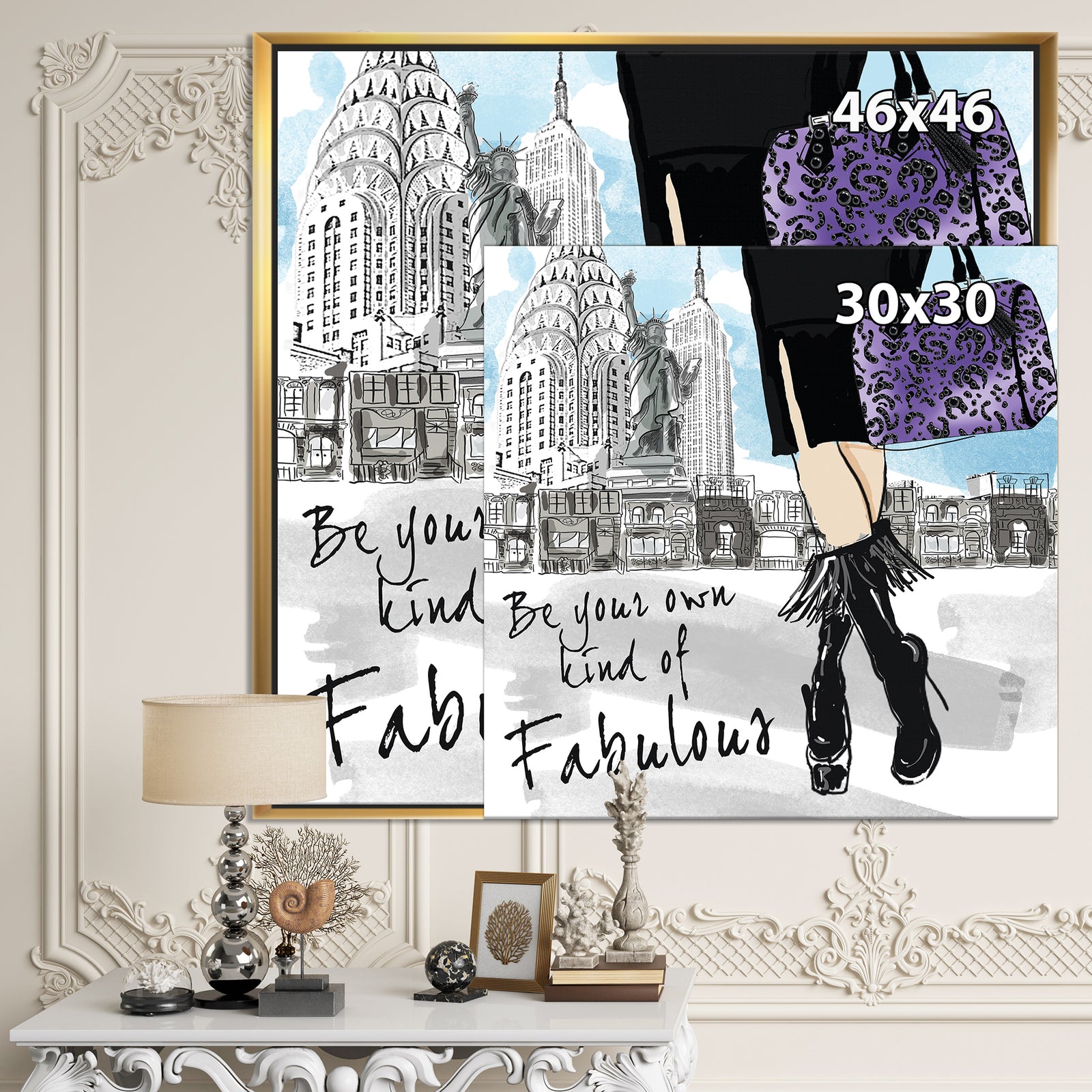 Be Your Own Kind Of Fabulous - Fashion Gallery-wrapped Canvas