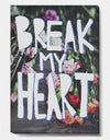 Break My Heart - Cottage Canvas Art Print