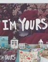 I Am Yours - Cottage Canvas Artwork