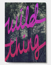 Wild Thing - Cottage Canvas Artwork