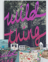 Wild Thing - Cottage Canvas Artwork