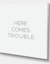 Here Comes Trouble - Cottage Canvas Art Print