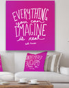 Everything You Can Image Is Real - Cottage Canvas Artwork