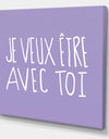 Je Veux Etre Avec Toi - Cottage Canvas Wall Art