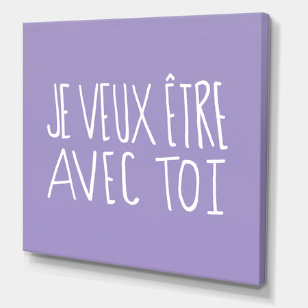 Je Veux Etre Avec Toi - Cottage Canvas Wall Art