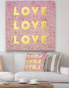 Love, Love, Love - Glam Canvas Wall Art