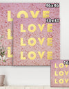 Love, Love, Love - Glam Canvas Wall Art