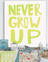 Never Grow Up - Cottage Canvas Artwork