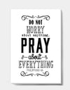 Pray About Everything - Cottage Canvas Art Print