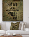 Wander Are Lost - Cottage Canvas Artwork