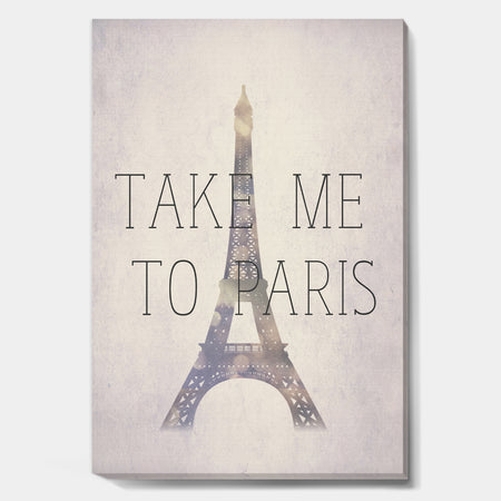 Take Me To Paris - Traditional Premium Canvas Wall Art