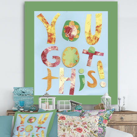 You Got This - Cottage Canvas Artwork