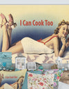 I Can Cook Too - Cottage Premium Canvas Wall Art