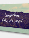 Somewhere Only We Know I - Cottage Canvas Artwork