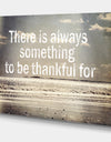 There Is Always Something To Be Thankful For - Cottage Canvas Wall Art