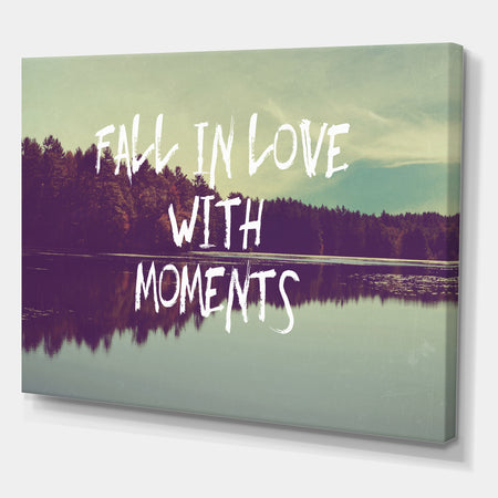 Fall in Love with Moments - Cottage Canvas Wall Art