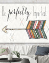 Be perfectly imperfect Boho Arrow I - Bohemian & Eclectic Canvas Art