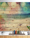 Colorful Serenity Tropical Beach - Seashore Print on Natural Pine Wood