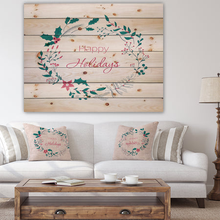 Happy Holidays in Christmas Wreath - Print on Natural Pine Wood
