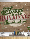 Happy Holidays Christmas Wish on Burlap - Print on Natural Pine Wood