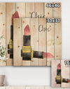 Fashion Glam lipstick II - Posh & Luxe Print on Natural Pine Wood