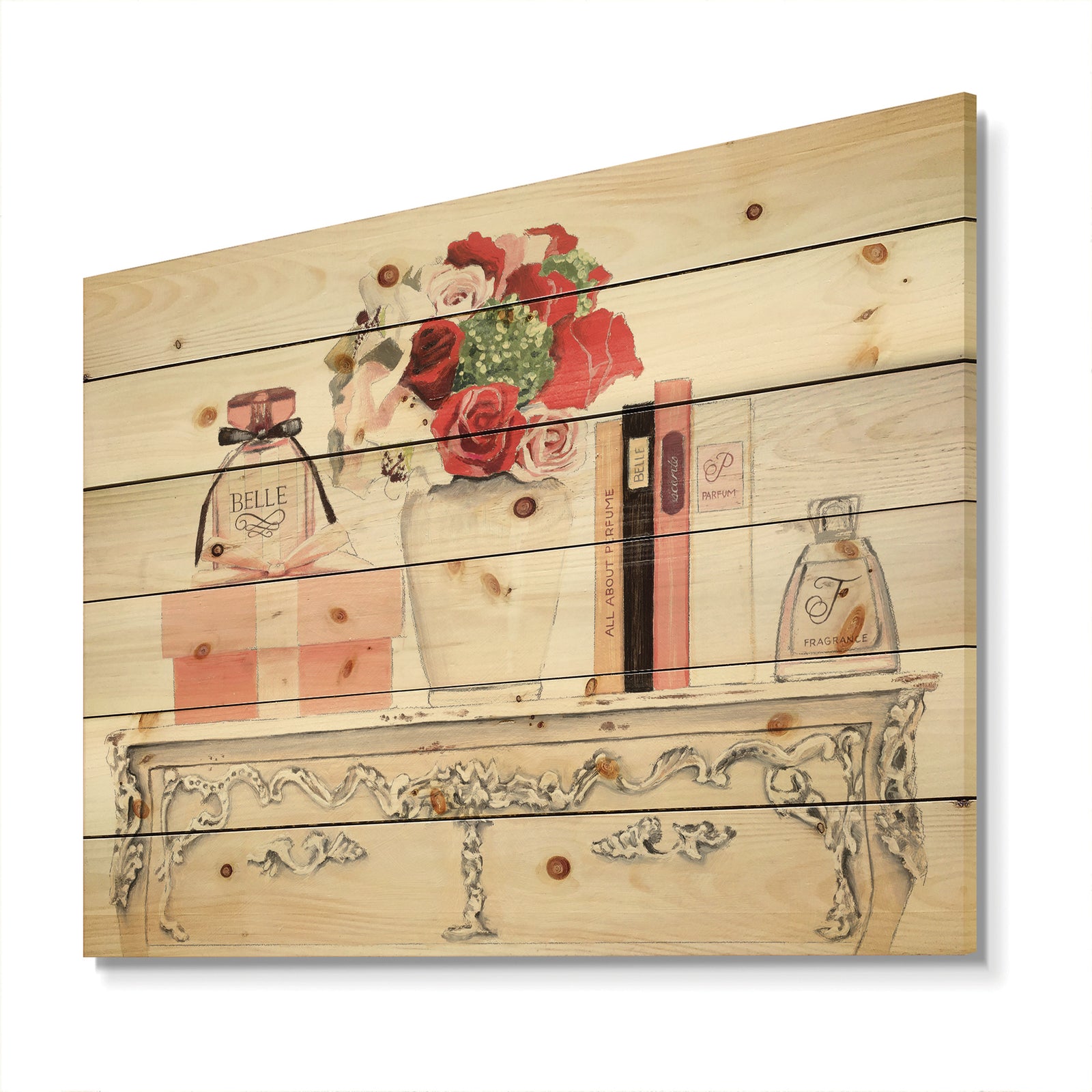 Roses, Fragrance and Glamorous Belle Parfum - Fashion Print on Natural Pine Wood