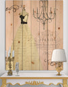 French chandeliers Couture II - Fashion Print on Natural Pine Wood