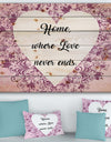 Home where Love never ends. - Textual Entrance Art on Wood Wall Art