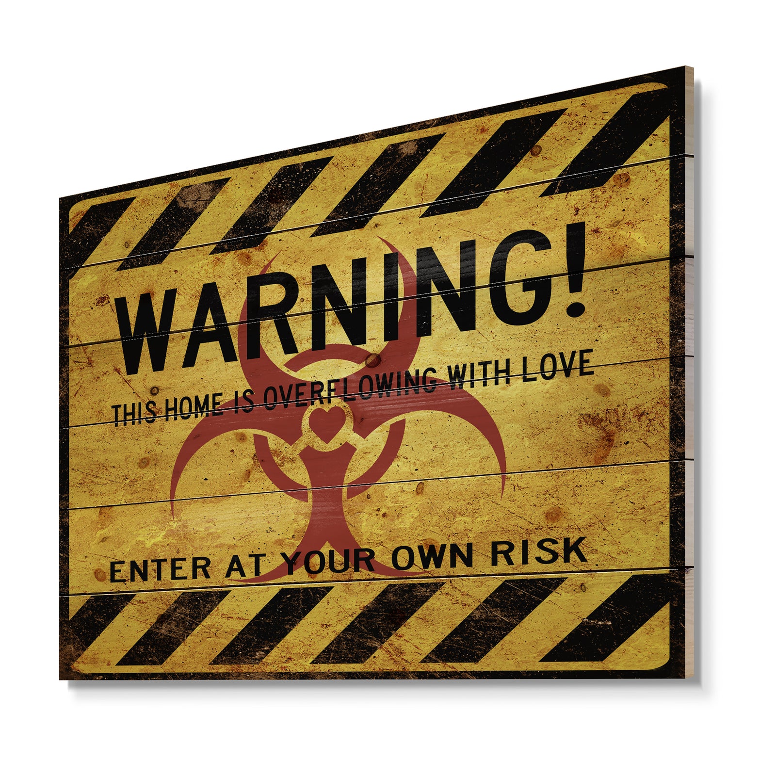 Warning Overflowing Love. - Textual Entrance Art on Wood Wall Art