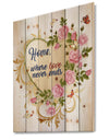 Home where Love never ends. Flower Heart - Textual Entrance Art on Wood Wall Art