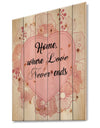 Home where Love never ends. Pink floral heart - Textual Entrance Art on Wood Wall Art