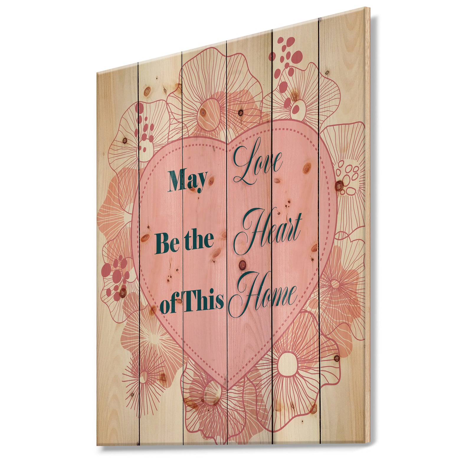 May love be the heart of this Home. Pink heart - Textual Entrance Art on Wood Wall Art