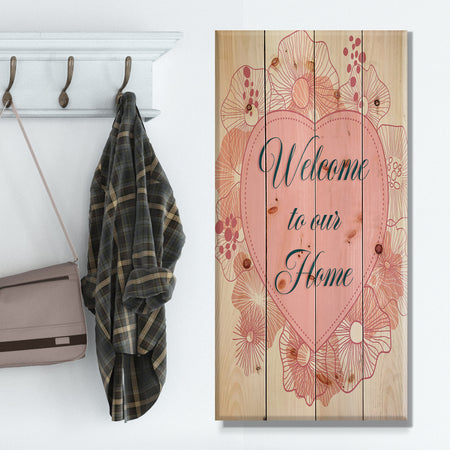 Welcome to our home. Pink floral heart - Textual Entrance Art on Wood Wall Art
